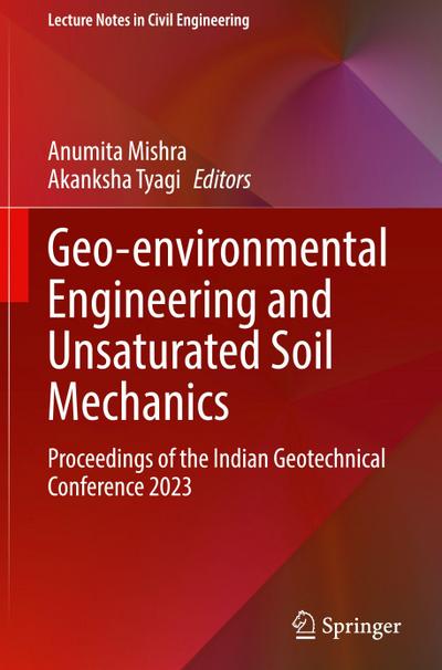 Geo-environmental Engineering and Unsaturated Soil Mechanics