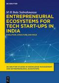 Entrepreneurial Ecosystems for Tech Start-ups in I
