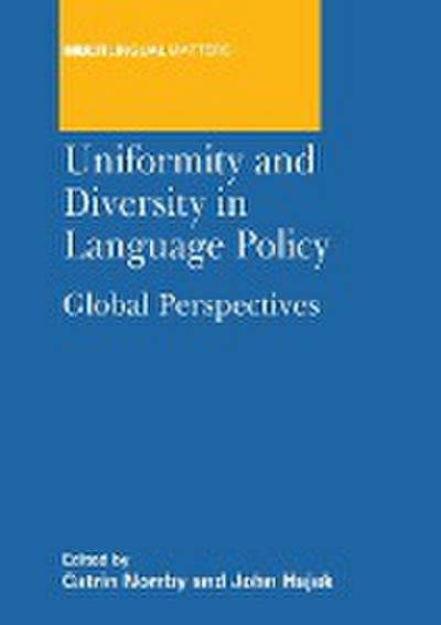 Uniformity and Diversity in Language Policy