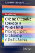 Civic and Citizenship Education in Volatile Times