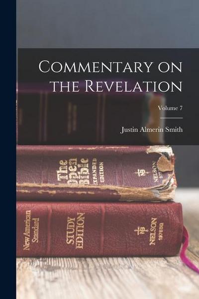 Commentary on the Revelation; Volume 7