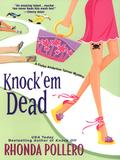 Knock ’Em Dead