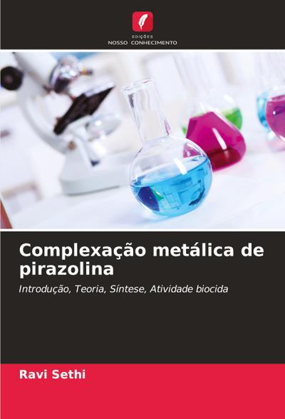 Complexação metálica de pirazolina
