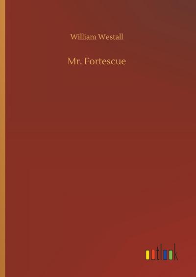 Mr. Fortescue