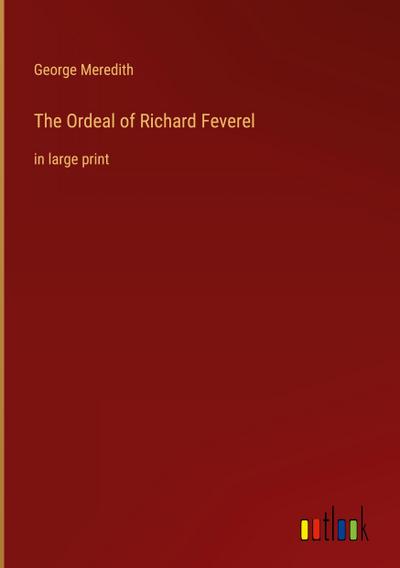 The Ordeal of Richard Feverel