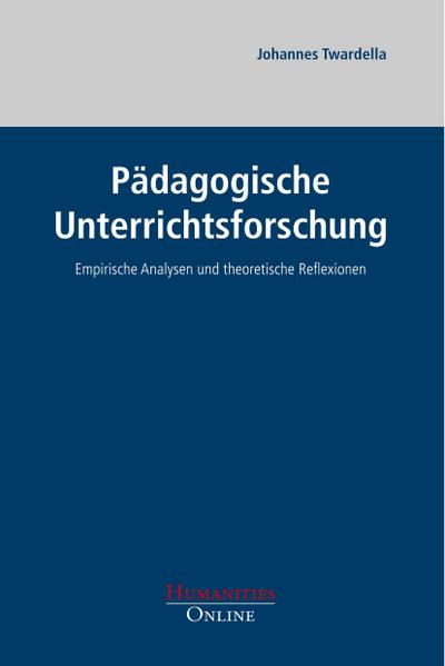 Pädagogische Unterrichtsforschung