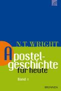 Apostelgeschichte für heute. Bd.1