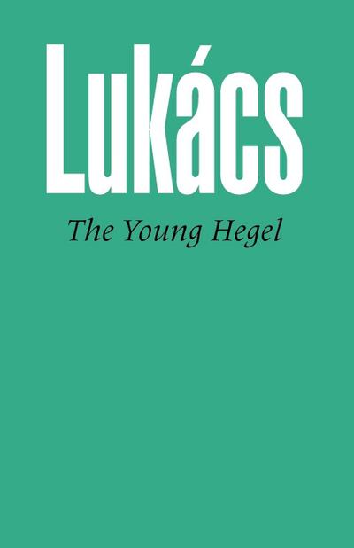 The Young Hegel