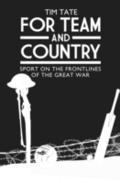For Team and Country - Sport on the Frontlines of 