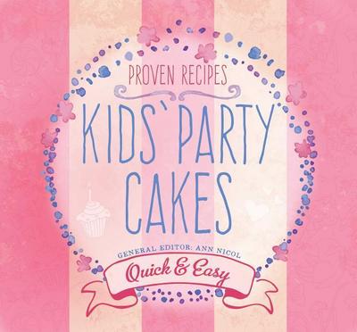Kids’ Party Cakes: Quick & Easy Recipes