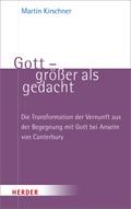 Gott - größer als gedacht von Martin Kirschner | Ebook