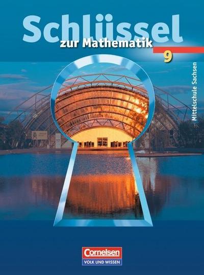 Schlüssel zur Mathematik - Mittelschule Sachsen - 9. Schuljahr