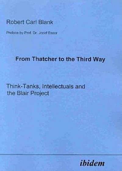 From Thatcher to the Third Way