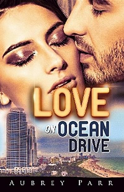 Love on Ocean Drive
