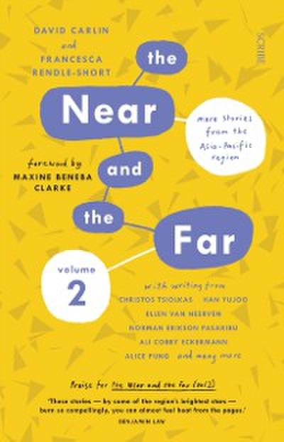 Near and the Far Volume 2