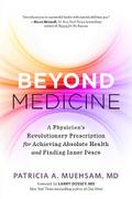 Beyond Medicine