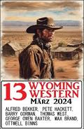 13 Wyoming Western März 2024