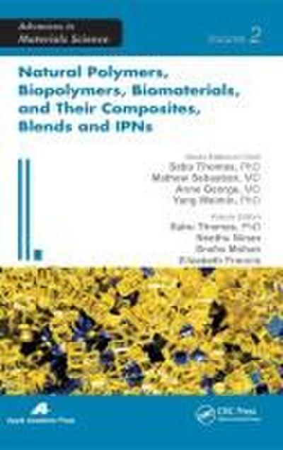 Natural Polymers, Biopolymers, Biomaterials, and Their Composites, Blends, and IPNs