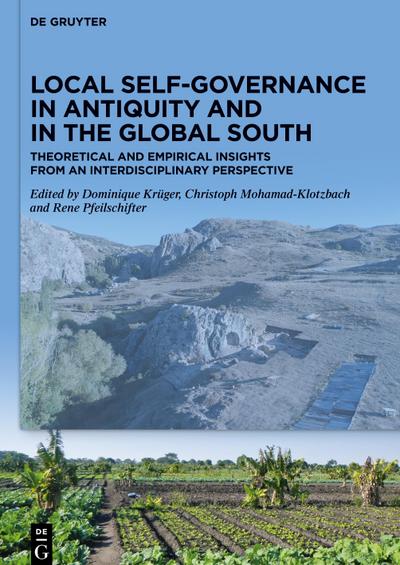 Local Self-Governance in Antiquity and in the Global South