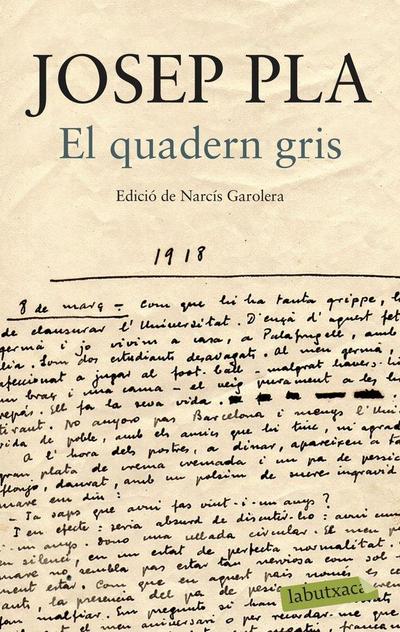El quadern gris. Edició de Narcís Garolera