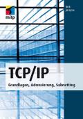 TCP/IP von Dirk Jarzyna | Ebook