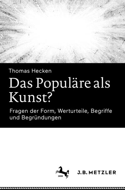 Das Populäre als Kunst?