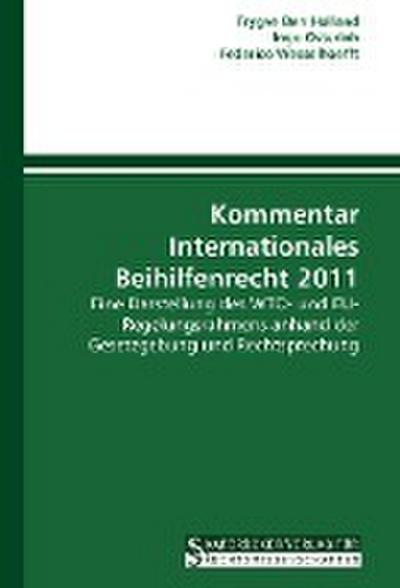 Kommentar Internationales Beihilfenrecht 2011