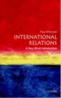 International Relations: A Very Short Introduction - Paul Wilkinson