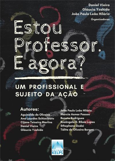 ESTOU PROFESSOR. E AGORA?
