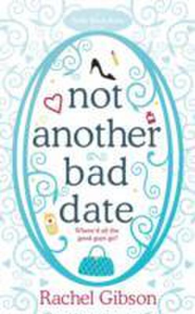 Not Another Bad Date