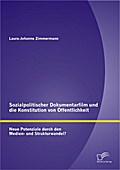 Sozialpolitischer Dokumentarfilm und die Konstitut