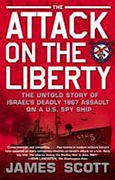 The Attack on the Liberty