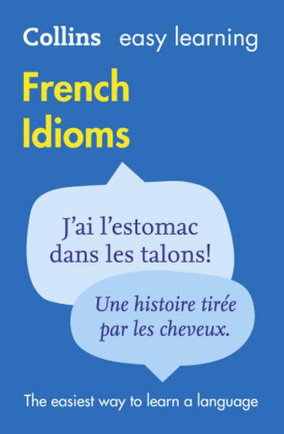 Easy Learning French Idioms