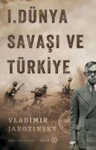 I. Dünya Savasi ve Türkiye