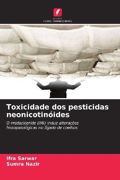 Toxicidade dos pesticidas neonicotinóides
