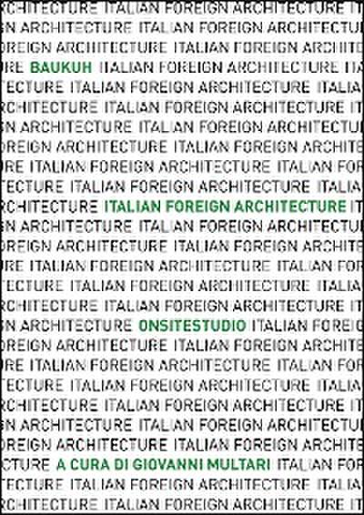 Italian Foreign Architecture