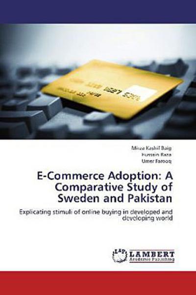 E-Commerce Adoption: A Comparative Study of Sweden and Pakistan