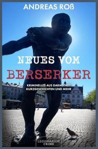 Neues vom Berserker