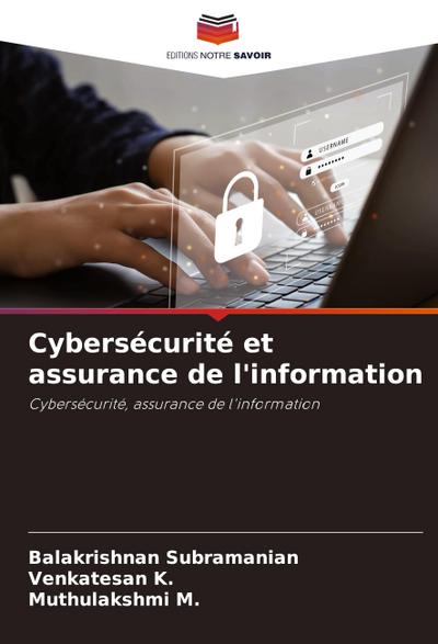 Cybersécurité et assurance de l’information