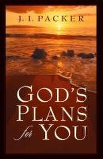 God’s Plans for You