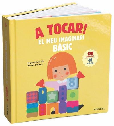A tocar! : el meu imaginari bàsic