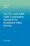 The VC-1 and H.264 Video Compression Standards for