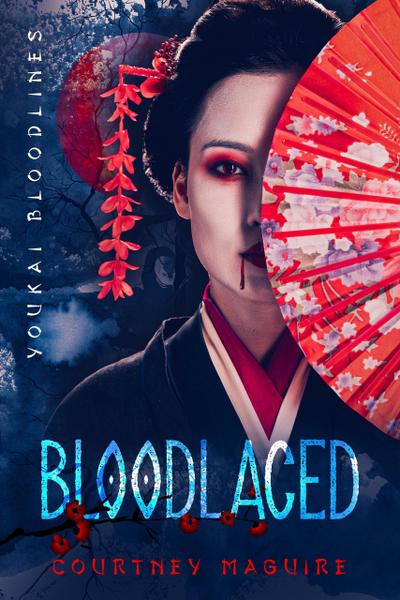 Bloodlaced (Youkai Bloodlines, #1)