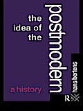 The Idea of the Postmodern