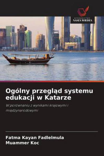 Ogólny przegl¿d systemu edukacji w Katarze