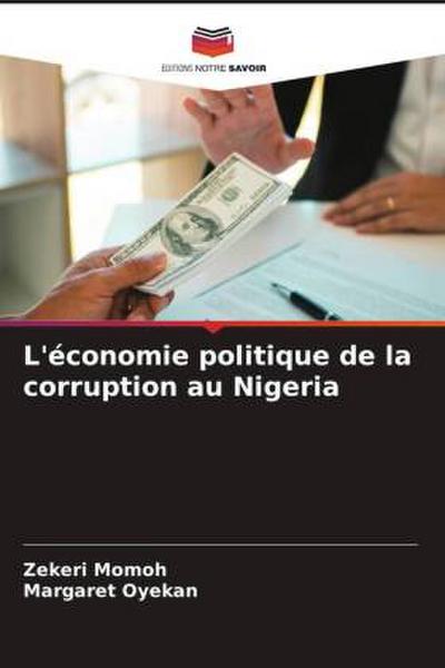 L’économie politique de la corruption au Nigeria