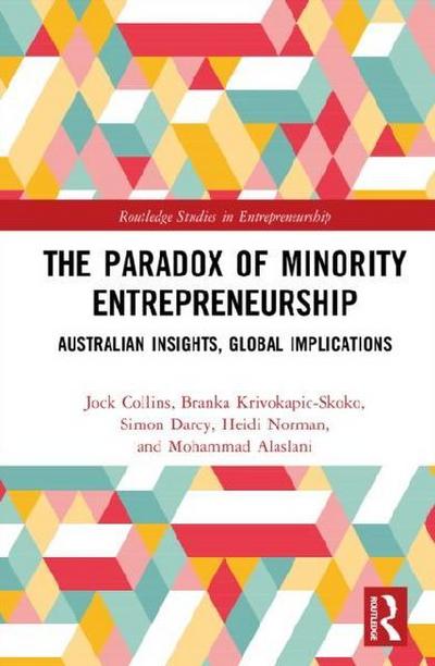 The Paradox of Minority Entrepreneurship