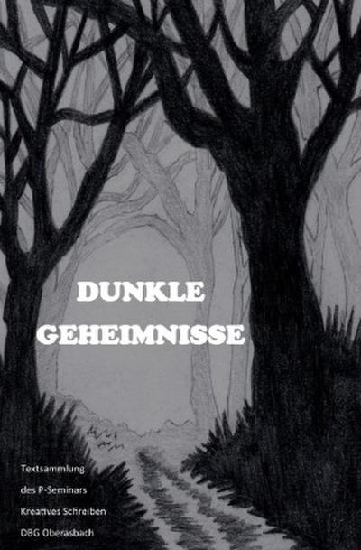 Dunkle Geheimnisse