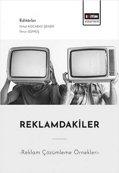 Reklamdakiler - Reklam Cözümleme Örnekleri