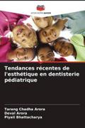 Tendances récentes de l’esthétique en dentisterie pédiatrique